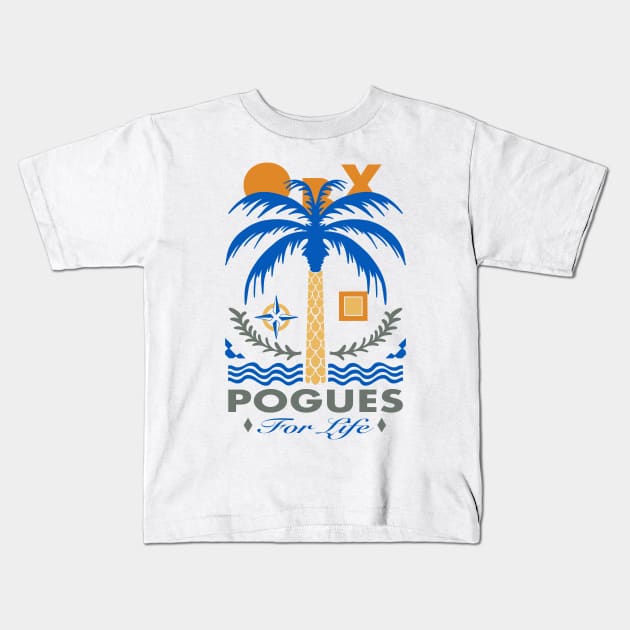 Outer Banks - Pogues For Life Kids T-Shirt by Weird_Bishop